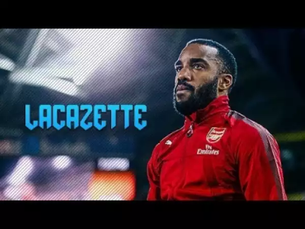 Video: Alexandre Lacazette ? Goals, Skills & Assists ? 2017/18 HD